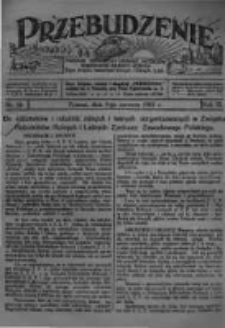 Przebudzenie: tygodnik poświęcony obronie interes&oacute;w robotnik&oacute;w rolnych i leśnych. Organ Związku Robotnik&oacute;w Rolnych i Leśnych ZZP. 1927.06.09 R.9 Nr23