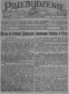 Przebudzenie: tygodnik poświęcony obronie interes&oacute;w robotnik&oacute;w rolnych i leśnych. Organ Związku Robotnik&oacute;w Rolnych i Leśnych ZZP. 1927.06.16 R.9 Nr24