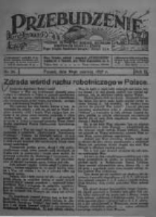 Przebudzenie: tygodnik poświęcony obronie interes&oacute;w robotnik&oacute;w rolnych i leśnych. Organ Związku Robotnik&oacute;w Rolnych i Leśnych ZZP. 1927.06.30 R.9 Nr26