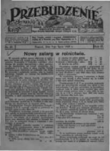 Przebudzenie: tygodnik poświęcony obronie interes&oacute;w robotnik&oacute;w rolnych i leśnych. Organ Związku Robotnik&oacute;w Rolnych i Leśnych ZZP. 1927.07.07 R.9 Nr27