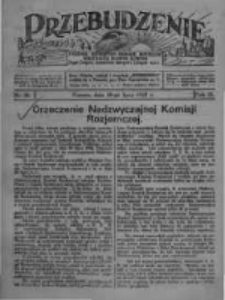 Przebudzenie: tygodnik poświęcony obronie interes&oacute;w robotnik&oacute;w rolnych i leśnych. Organ Związku Robotnik&oacute;w Rolnych i Leśnych ZZP. 1927.07.28 R.9 Nr30