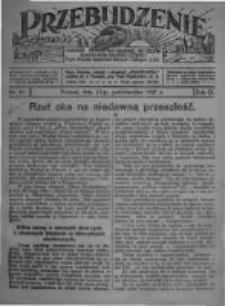 Przebudzenie: tygodnik poświęcony obronie interes&oacute;w robotnik&oacute;w rolnych i leśnych. Organ Związku Robotnik&oacute;w Rolnych i Leśnych ZZP. 1927.10.13 R.9 Nr41