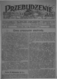 Przebudzenie: tygodnik poświęcony obronie interes&oacute;w robotnik&oacute;w rolnych i leśnych. Organ Związku Robotnik&oacute;w Rolnych i Leśnych ZZP. 1927.11.17 R.9 Nr46