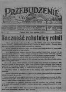 Przebudzenie: tygodnik poświęcony obronie interesów robotników rolnych i leśnych. Organ Związku Robotników Rolnych i Leśnych ZZP. 1928.01.05 R.10 Nr1