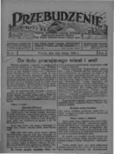 Przebudzenie: tygodnik poświęcony obronie interesów robotników rolnych i leśnych. Organ Związku Robotników Rolnych i Leśnych ZZP. 1928.02.02 R.10 Nr5