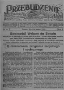 Przebudzenie: tygodnik poświęcony obronie interes&oacute;w robotnik&oacute;w rolnych i leśnych. Organ Związku Robotnik&oacute;w Rolnych i Leśnych ZZP. 1928.03.08 R.10 Nr10