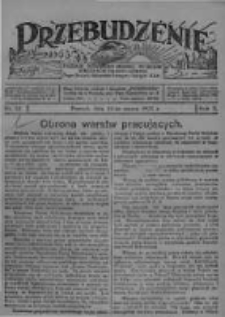Przebudzenie: tygodnik poświęcony obronie interes&oacute;w robotnik&oacute;w rolnych i leśnych. Organ Związku Robotnik&oacute;w Rolnych i Leśnych ZZP. 1928.03.22 R.10 Nr12