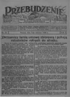 Przebudzenie: tygodnik poświęcony obronie interes&oacute;w robotnik&oacute;w rolnych i leśnych. Organ Związku Robotnik&oacute;w Rolnych i Leśnych ZZP. 1928.06.07 R.10 Nr23