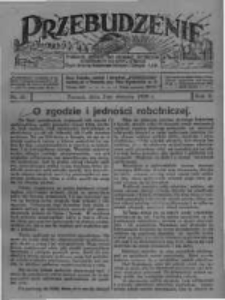 Przebudzenie: tygodnik poświęcony obronie interes&oacute;w robotnik&oacute;w rolnych i leśnych. Organ Związku Robotnik&oacute;w Rolnych i Leśnych ZZP. 1928.08.02 R.10 Nr31