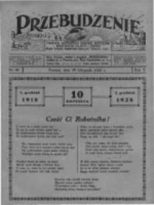 Przebudzenie: tygodnik poświęcony obronie interes&oacute;w robotnik&oacute;w rolnych i leśnych. Organ Związku Robotnik&oacute;w Rolnych i Leśnych ZZP. 1928.11.29 R.10 Nr48