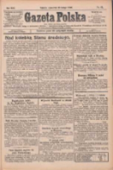 Gazeta Polska: codzienne pismo polsko-katolickie dla wszystkich stan&oacute;w 1926.02.25 R.30 Nr45