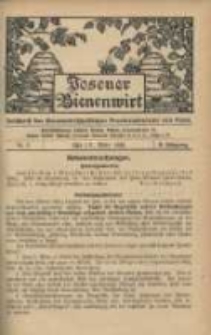 Posener Bienenwirt: Gartenfreund und Kleintierz&uuml;chter: Zeitschrift des Bienenwirtschaftlichen Provinzialvereins von Posen 1908.03 Jg.2 Nr3