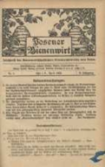 Posener Bienenwirt: Gartenfreund und Kleintierz&uuml;chter: Zeitschrift des Bienenwirtschaftlichen Provinzialvereins von Posen 1908.04 Jg.2 Nr4