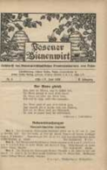 Posener Bienenwirt: Gartenfreund und Kleintierz&uuml;chter: Zeitschrift des Bienenwirtschaftlichen Provinzialvereins von Posen 1908.06 Jg.2 Nr6
