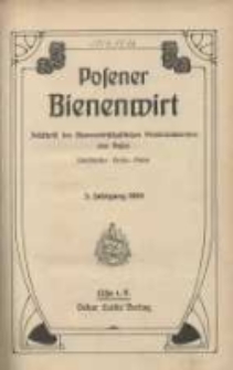 Posener Bienenwirt: Zeitschrift des Bienenwirtschaftlichen Provinzialvereins von Posen 1909.01 Jg.3 Nr1