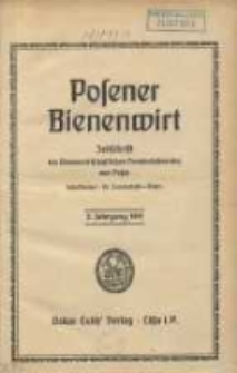 Posener Bienenwirt: Zeitschrift des Bienenwirtschaftlichen Provinzialvereins von Posen 1911.01 Jg.5 Nr1
