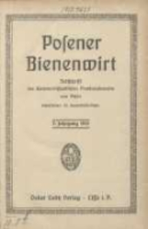 Posener Bienenwirt: Zeitschrift des Bienenwirtschaftlichen Provinzialvereins von Posen 1913.01 Jg.7 Nr1