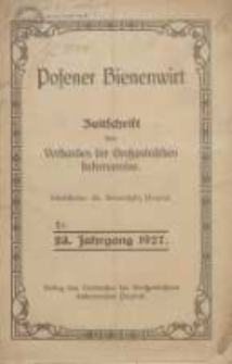 Posener Bienenwirt: Zeitschrift des Großpolnischen Imkerverbandes Poznań 1927.01 Jg.21 Nr1