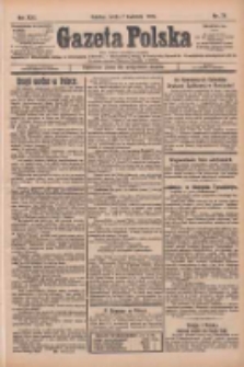 Gazeta Polska: codzienne pismo polsko-katolickie dla wszystkich stanów 1926.04.07 R.30 Nr79
