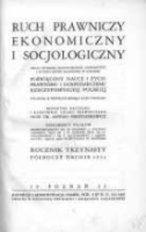 Ruch Prawniczy Ekonomiczny i Socjologiczny: organ Wydziału Prawno-Ekonomicznego Uniwersytetu i Wyższej Szkoły Handlowej w Poznaniu: poświęcony nauce i życiu prawnemu i gospodarczemu Rzeczypospolitej Polskiej 1933 R.13 II p&oacute;łrocze