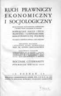 Ruch Prawniczy Ekonomiczny i Socjologiczny: organ Wydziału Prawno-Ekonomicznego Uniwersytetu i Wyższej Szkoły Handlowej w Poznaniu: poświęcony nauce i życiu prawnemu i gospodarczemu Rzeczypospolitej Polskiej 1934 R.14 II p&oacute;łrocze
