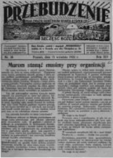 Przebudzenie: organ Związku Robotników Rolnych i Leśnych ZZP. 1932.09.15 R.14 Nr38