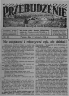 Przebudzenie: organ Związku Robotników Rolnych i Leśnych ZZP. 1932.11.17 R.14 Nr47