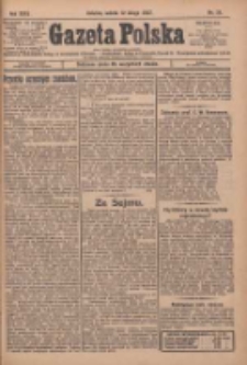 Gazeta Polska: codzienne pismo polsko-katolickie dla wszystkich stanów 1927.02.12 R.31 Nr34