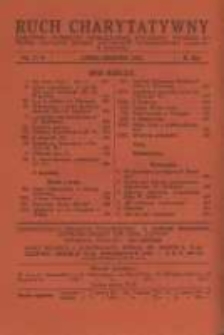 Ruch Charytatywny: miesięcznik Związku Towarzystw Dobroczynności "Caritas" i Rad Wyższych Konferencji św. Wincentego a Paulo Męskich i Żeńskich 1933 lipiec/sierpień R.12 Nr7/8