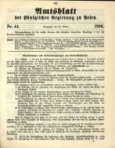 Amtsblatt der K&ouml;niglichen Regierung zu Posen. 1900.10.30 Nro.44