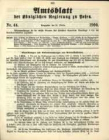 Amtsblatt der Königlichen Regierung zu Posen. 1900.10.30 Nro.44