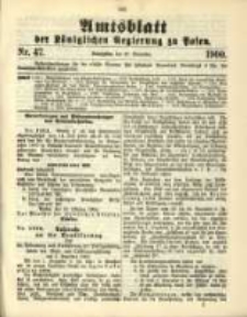 Amtsblatt der K&ouml;niglichen Regierung zu Posen. 1900.11.20 Nro.47