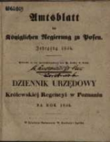 Wykaz urządzeń i obwieszczeń w Dzienniku Urzędowym Kr&oacute;lewskiej Regencyi w Poznaniu od Numeru 1. (dnia 6. Stycznia) do włącznie Numeru 26. (dnia 28. Czerwca) 1846 zawartych.