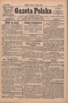 Gazeta Polska: codzienne pismo polsko-katolickie dla wszystkich stanów 1928.02.17 R.32 Nr39
