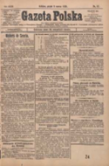 Gazeta Polska: codzienne pismo polsko-katolickie dla wszystkich stanów 1928.03.09 R.32 Nr57
