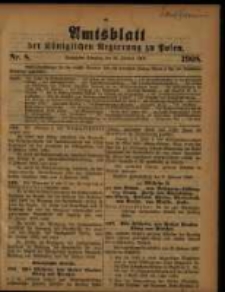 Amtsblatt der K&ouml;niglichen Regierung zu Posen. 1908.02.25 Nro.8