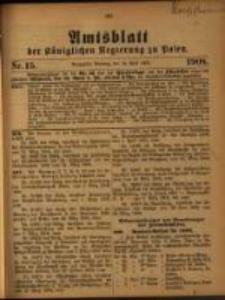 Amtsblatt der K&ouml;niglichen Regierung zu Posen. 1908.04.14 Nro.15