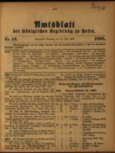 Amtsblatt der K&ouml;niglichen Regierung zu Posen. 1908.05.12 Nro.19