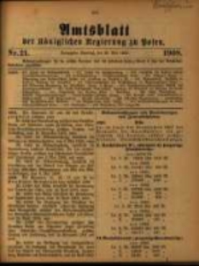 Amtsblatt der Königlichen Regierung zu Posen. 1908.05.26 Nro.21