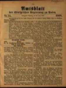 Amtsblatt der Königlichen Regierung zu Posen. 1908.06.23 Nro.25