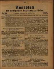 Amtsblatt der K&ouml;niglichen Regierung zu Posen. 1908.09.22 Nro.38