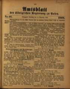 Amtsblatt der K&ouml;niglichen Regierung zu Posen. 1908.11.17 Nro.46