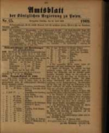 Amtsblatt der K&ouml;niglichen Regierung zu Posen. 1909.06.22 Nro.25