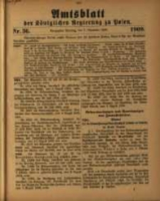 Amtsblatt der K&ouml;niglichen Regierung zu Posen. 1909.09.07 Nro.36