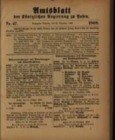 Amtsblatt der K&ouml;niglichen Regierung zu Posen. 1909.11.23 Nro.47