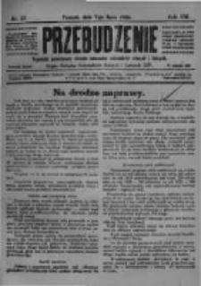 Przebudzenie: tygodnik poświęcony obronie interes&oacute;w robotnik&oacute;w rolnych i leśnych. Organ Związku Robotnik&oacute;w Rolnych i Leśnych ZZP. 1926.07.07 R.8 Nr27
