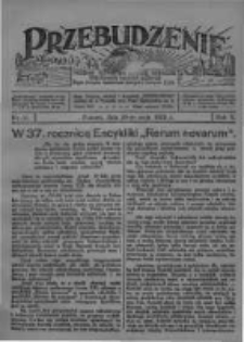 Przebudzenie: tygodnik poświęcony obronie interesów robotników rolnych i leśnych. Organ Związku Robotników Rolnych i Leśnych ZZP. 1928.05.24 R.10 Nr21