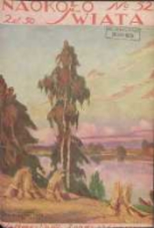 Naokoło Świata: ilustrowany miesięcznik: dodatek do Tygodnika Illustrowanego 1928 sierpień Nr52