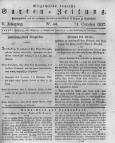 Allgemeine deutsche Garten-Zeitung. 1827.10.31 No.44
