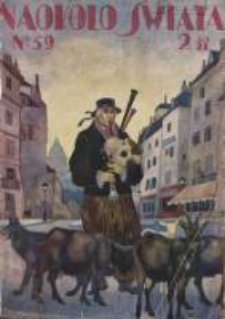 Naokoło Świata: ilustrowany miesięcznik: dodatek do Tygodnika Illustrowanego 1929 marzec Nr59